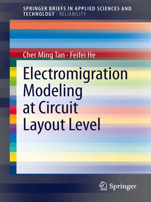 cover image of Electromigration Modeling at Circuit Layout Level